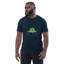Load image into Gallery viewer, SEE-MORE Take Me To Your Leader Unisex organic cotton t-shirt