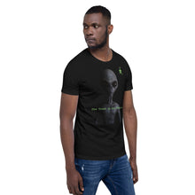 Load image into Gallery viewer, SEE-MORE The Truth Is Out There Short-Sleeve Unisex T-Shirt