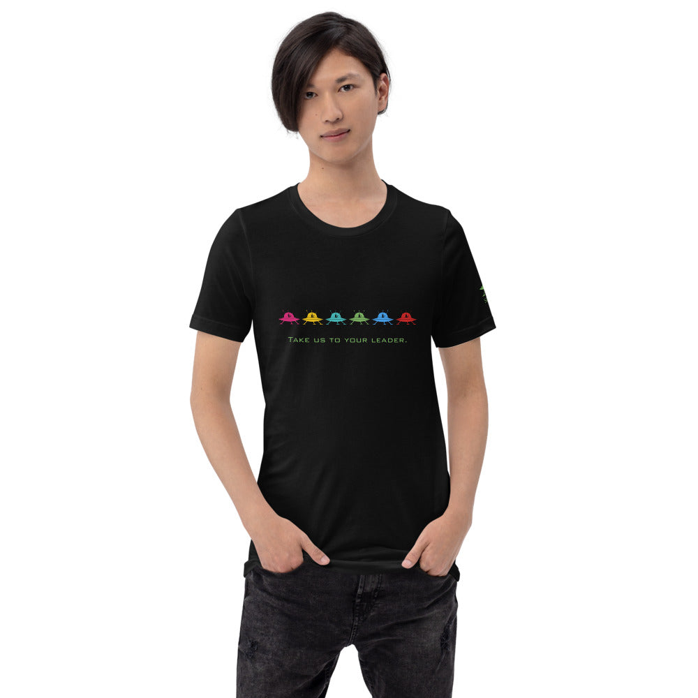 SEE-MORE Take Us To Your Leader Short-Sleeve Unisex T-Shirt